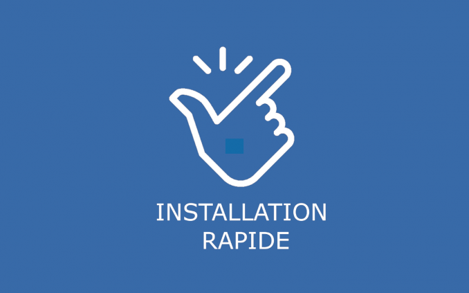 Installation rapide